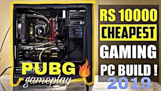 Rs.10,000 PC Build for gaming 2019 (hindi)