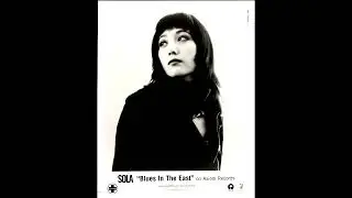 Liu Sola – Blues In The East |Full Album]