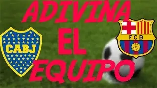 ADIVINA EL EQUIPO CON IMAJENES