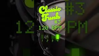 120 BPM Drum Loop - Classic Funk Drum Loop #3  🥁 4/4 | Drum Beat for Musicians, Teachers, Producers
