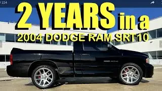 TWO YEARS IN A DODGE RAM SRT10