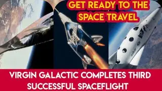 Virgin Galactic Test flight 2021 |Virgin Galactic Space Flight 2021 | Virgin Galactic