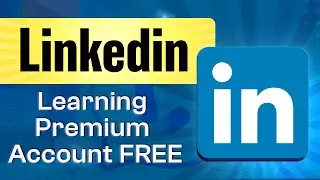 How to get Linkedin Learning Premium Account 2024