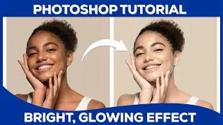 How to Achieve Skin Brightness in Photoshop Tutorial