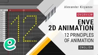 Enve. 2d animation. 12 Principles of Animation