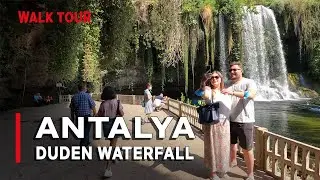 Antalaya Turkey Duden Waterfall Walking Tour | Aug 2021 |4K UHD 60FPS