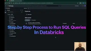 How to Run SQL Queries in Databricsk | Step by Step Process 