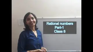 NCERT Class 8 Chapter 1 Rational numbers part 1