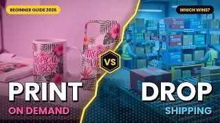 Print on Demand vs Dropshipping: Which Is Better for Your Online Business? (2026 Guide)
