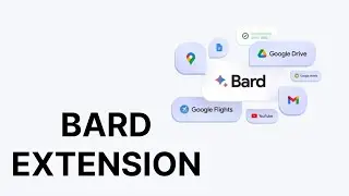 New Google Bard Update: Google Bard Extension Support
