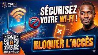 Bloquer  la connexion Wi-Fi par QR code