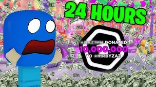 How much robux can you earn playing Pls Donate for 24 Hours?