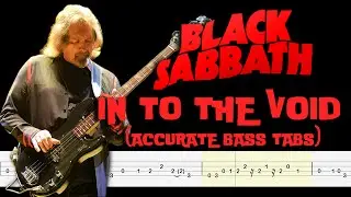 Black Sabbath - Into the void (Bass Tabs + Notation + Lesson)  By 