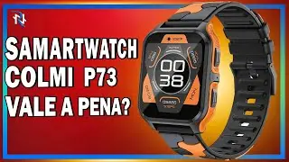 SMARTWATCH COLMI P73 - MAIS UM COSTO BENEFÍCIO!
