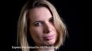 Express Hautretusche mit Photoshop