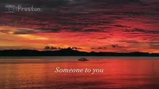 Someone to you - Banners (Lyrics)