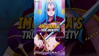 Imu Sama True Identity Revealed - One Piece Theory 