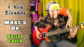 4 Non Blondes - What's Up | guitar cover + lesson | mike KidLazy