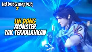 LIN DONG SI ANAK NDESO BERUBAH JADI MONSTER TAK TERKALAHKAN! - Wu Dong Qian Kun Season 5