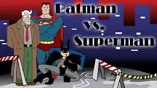 Batman VERSUS Superman