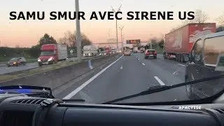 SAMU SMUR with US Siren