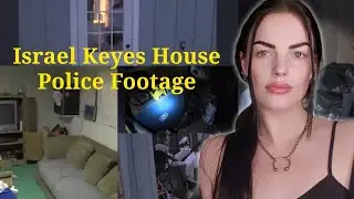Israel Keyes House: APD Footage