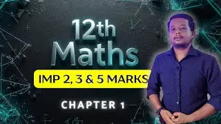 12th Maths Chapter 1 🔥 Important 2,3 & 5 Mark Questions || Public Exam