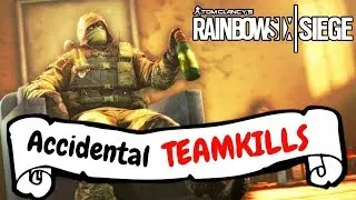 I DIDN'T DO IT ON PURPOSE!!  |- Rainbow six siege