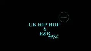 UK HIP HOP & R&B MIX | UK STREET BANGERS @DJLEESMART