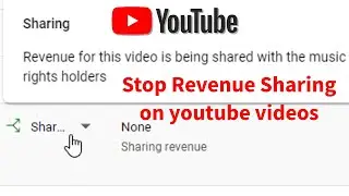 How to Stop Revenue sharing on YouTube videos for evento elements music