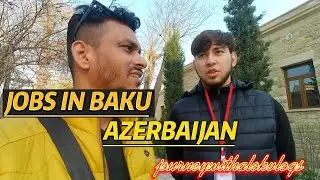 Jobs work in Azerbaijan 🇦🇿 Baku | Work Abroad