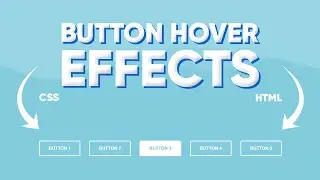 Button Hover Effects using HTML and CSS