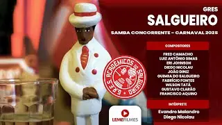 Salgueiro 2025 - Samba Concorrente - Fred Camacho, Luiz Antonio Simas, Eri Johnson e Parceiros