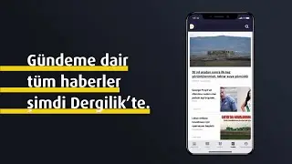 Gündeme dair anlık haberler artık Dergilik’te!