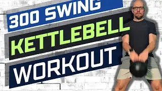Transform Your Body: 300 Kettlebell Swings Challenge
