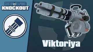 TF2C: Custom Weapons: Knockout Demonstration - Viktoriya