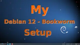 My Setup of the All New Debian 12, Bookworm | Not a Linux Guru Guy