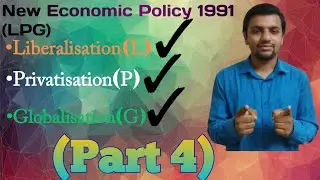 Know about Globalisation | Explained in Hindi || (Part 4)