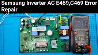 Samsung Inverter AC E469,C469 Error Repair|Samsung Inverter AC DC Link Error|Alpine PCB Solution
