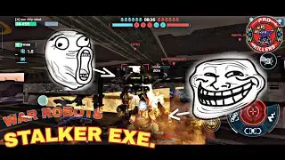 stalker exe. 🤣 | war robots funny gameplay 😛 || pro killers