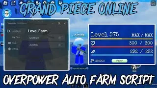 New! Grand Piece Online Script | Yuuki Hub | Auto Farm Level & Auto Farm Ship | Mobile & PC