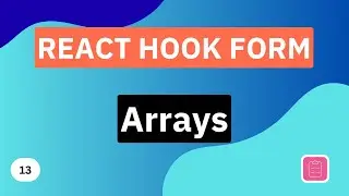 Arrays | React Hook Form Tutorial