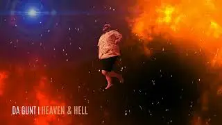 Da GUNT - Heaven & Hell
