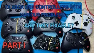 Xbox One Controller Repairs Various Faults Part I