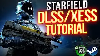 STARFIELD DLSS UPSCALER Mod Made EASY [PC/STEAM/GAMEPASS]
