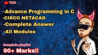 Advance programming in C language Cisco netacad ANSWERS || Complete course Answers || playlist ||