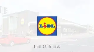Lidl Giffnock