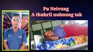 Pu Neivung athuhril nuhnung tak