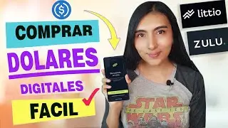 AHORRAR EN DÓLARES FÁCIL, LITTIO Y ZULU,  dólares digitales de forma sencilla .