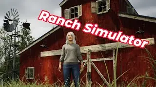 Ya got any tomaters?! Ranch Simulator
